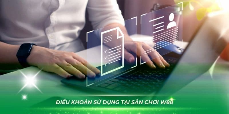 Giới thiệu về điều khoản điều kiện tại W88